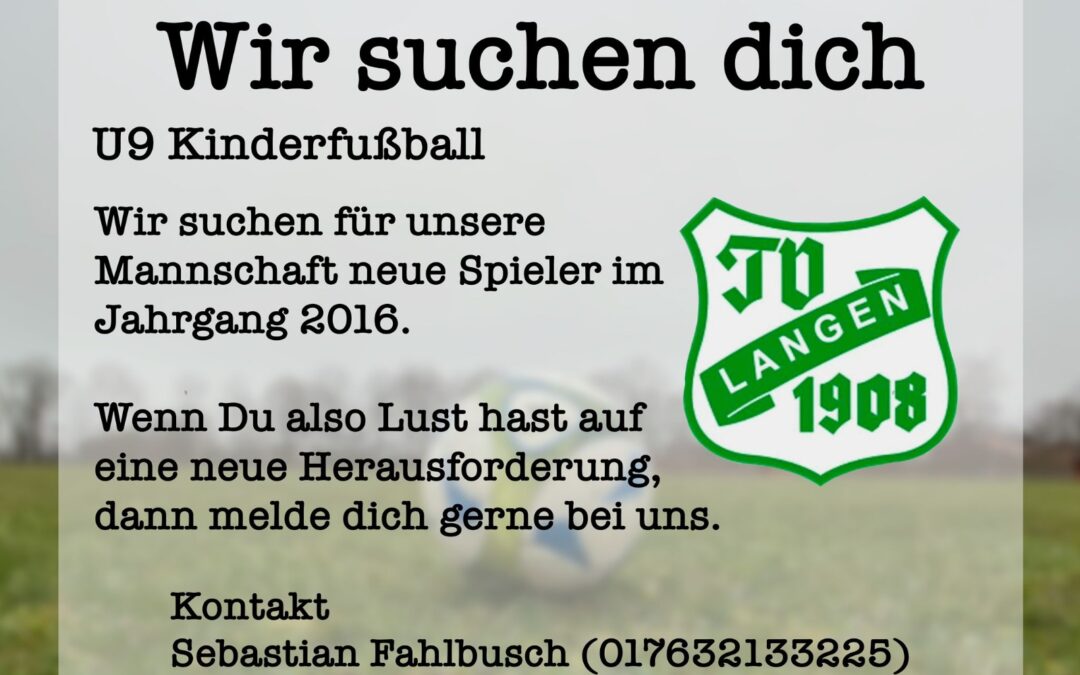 Fußball U9 – Wir suchen dich …